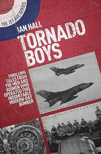 Cover: 9781911621911 | Tornado Boys | Ian Hall | Taschenbuch | The Jet Age Series | Englisch