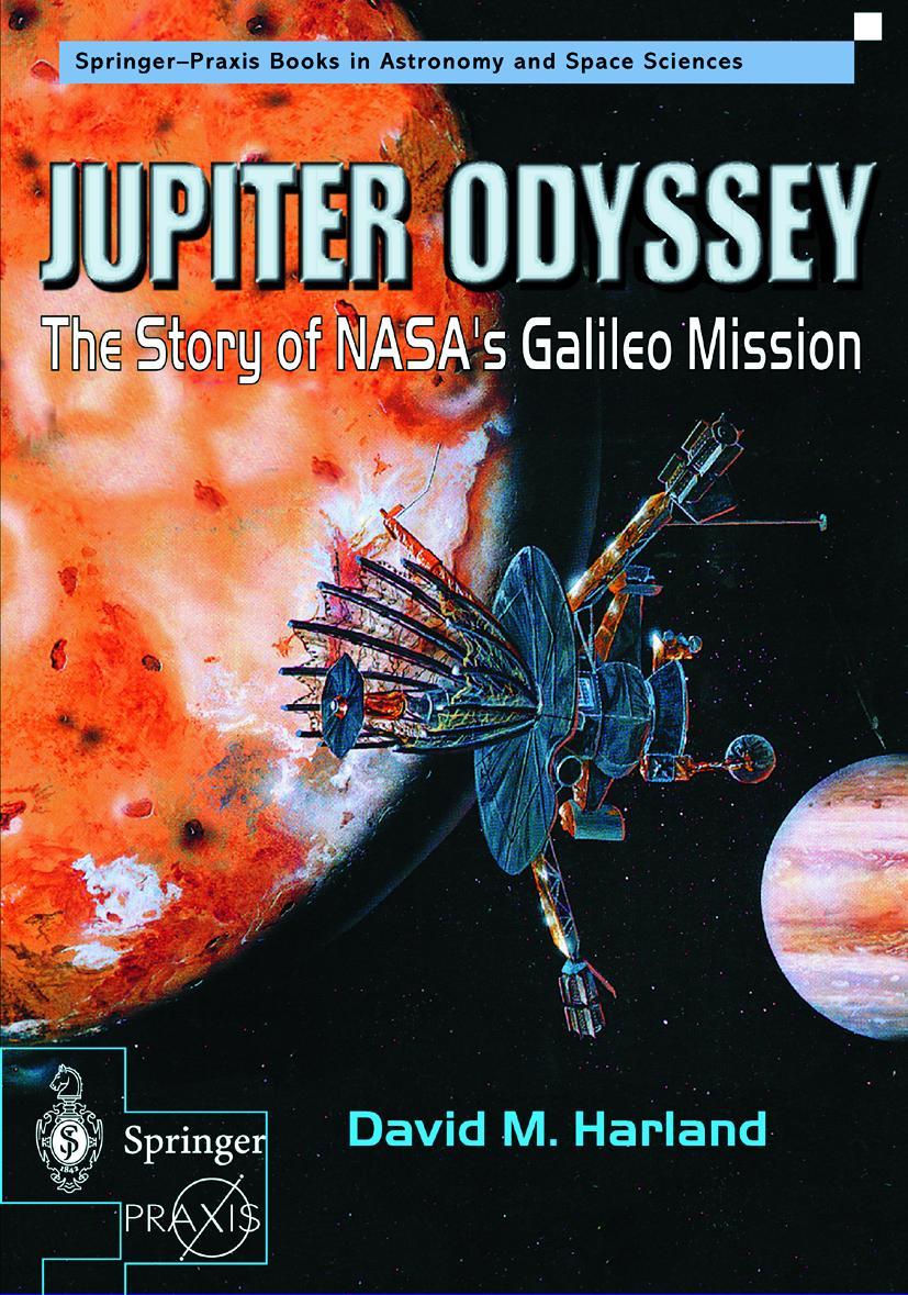 Cover: 9781852333010 | Jupiter Odyssey | The Story of NASA's Galileo Mission | Harland | Buch