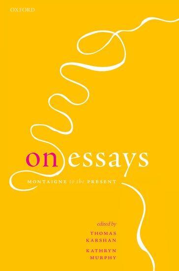 Cover: 9780192848611 | On Essays | Montaigne to the Present | Thomas Karshan (u. a.) | Buch