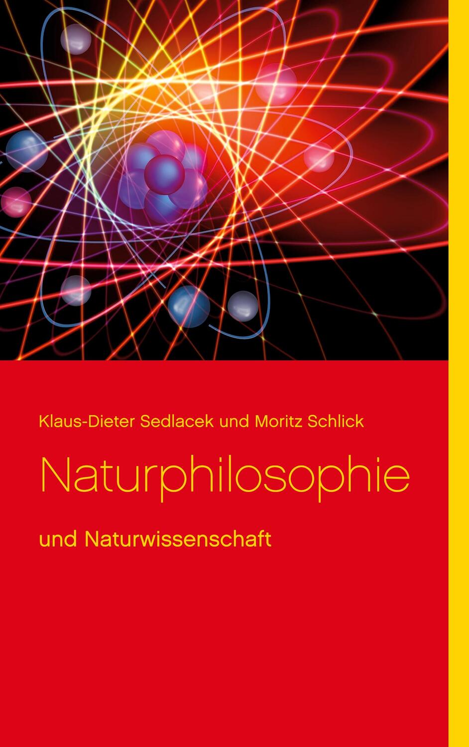 Cover: 9783753461106 | Naturphilosophie | und Naturwissenschaft | Sedlacek (u. a.) | Buch