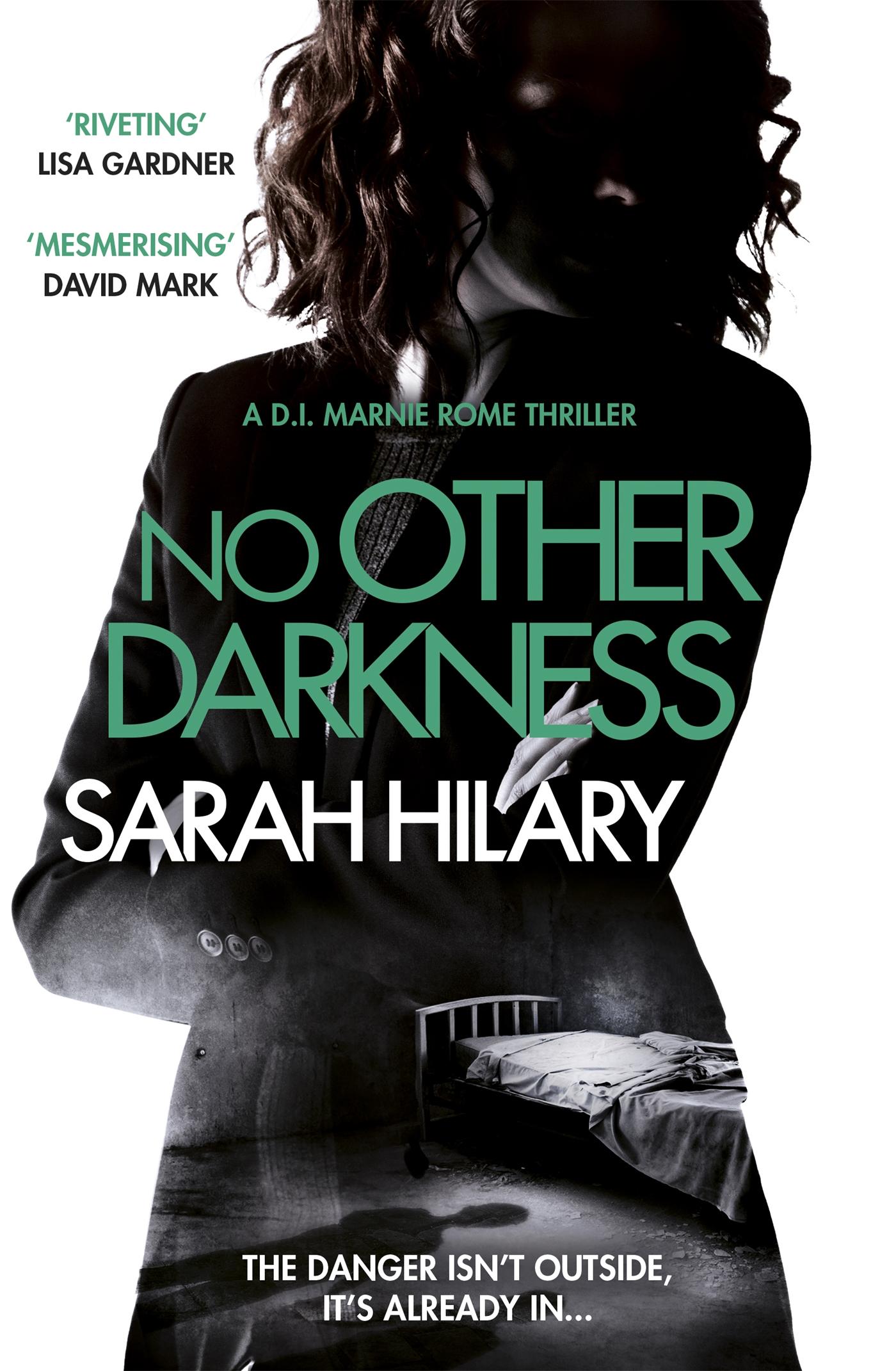 Cover: 9781472207739 | No Other Darkness (D.I. Marnie Rome 2) | Sarah Hilary | Taschenbuch