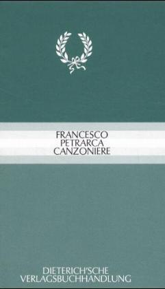 Cover: 9783871620065 | Canzoniere | Francesco Petrarca | Buch | Deutsch | 2001