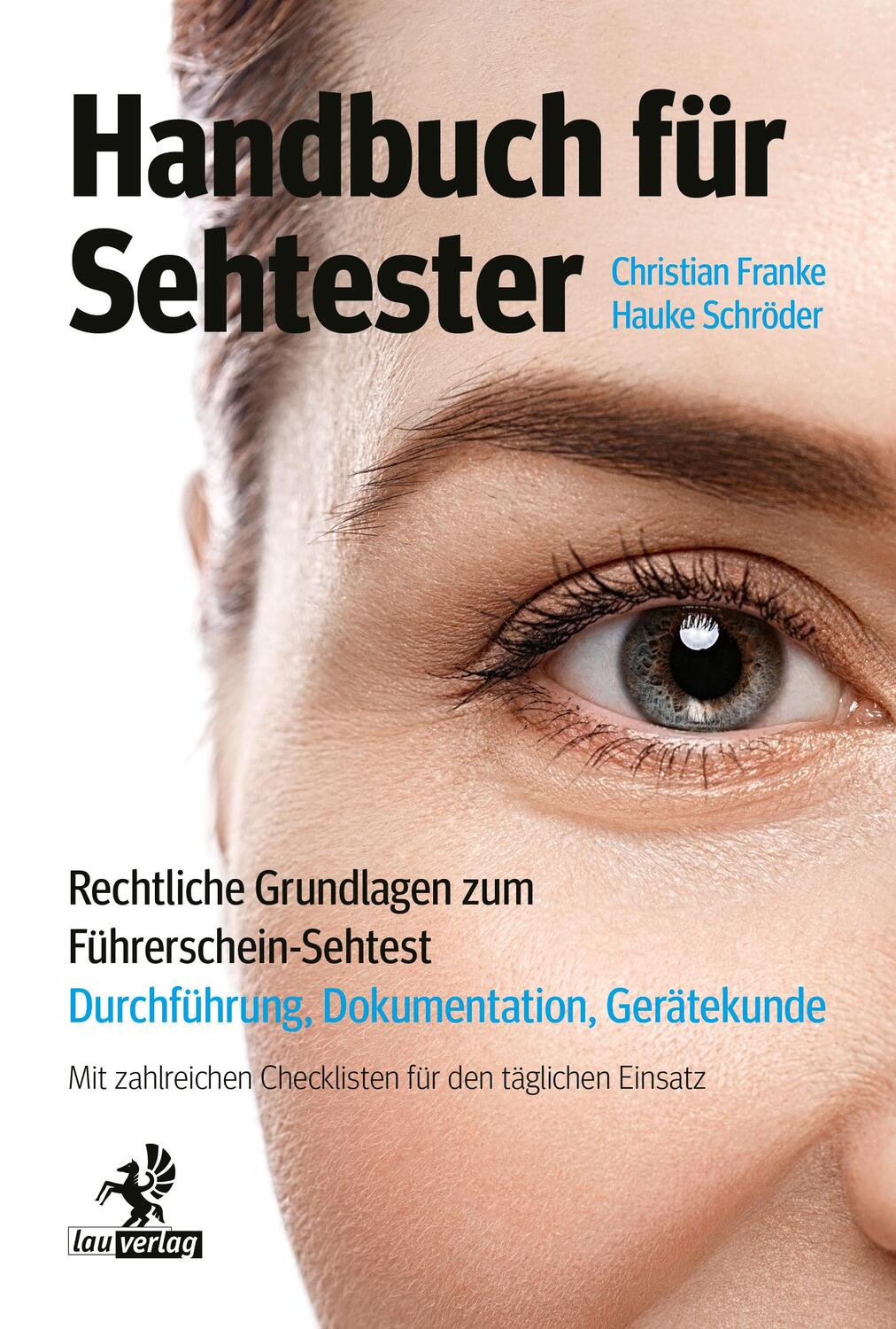 Cover: 9783957682611 | Handbuch für Sehtester | Christian Franke (u. a.) | Taschenbuch | 2024