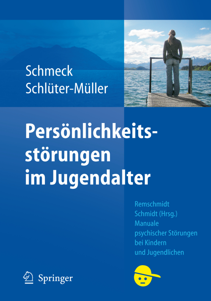 Cover: 9783540209331 | Persönlichkeitsstörungen im Jugendalter | Klaus Schmeck (u. a.) | Buch