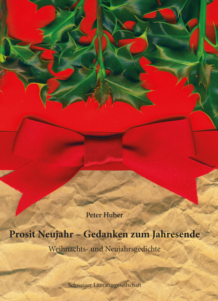 Cover: 9783038831471 | Prosit Neujahr - Gedanken zum Jahresende | Peter Huber | Buch | 2021