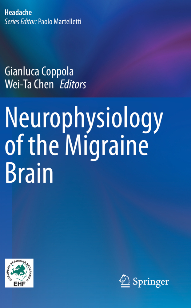 Cover: 9783030565404 | Neurophysiology of the Migraine Brain | Gianluca Coppola (u. a.) | x