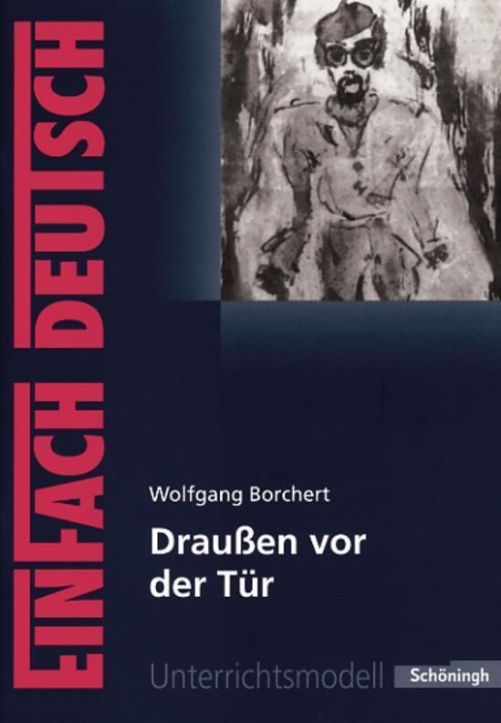 Cover: 9783140223409 | Draußen vor der Tür. EinFach Deutsch Unterrichtsmodelle | Broschüre