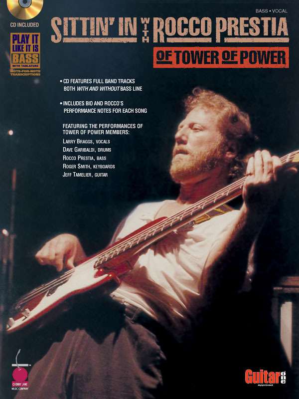 Cover: 73999507287 | Sittin' In with Rocco Prestia of Tower of Power | Bass | Buch + CD