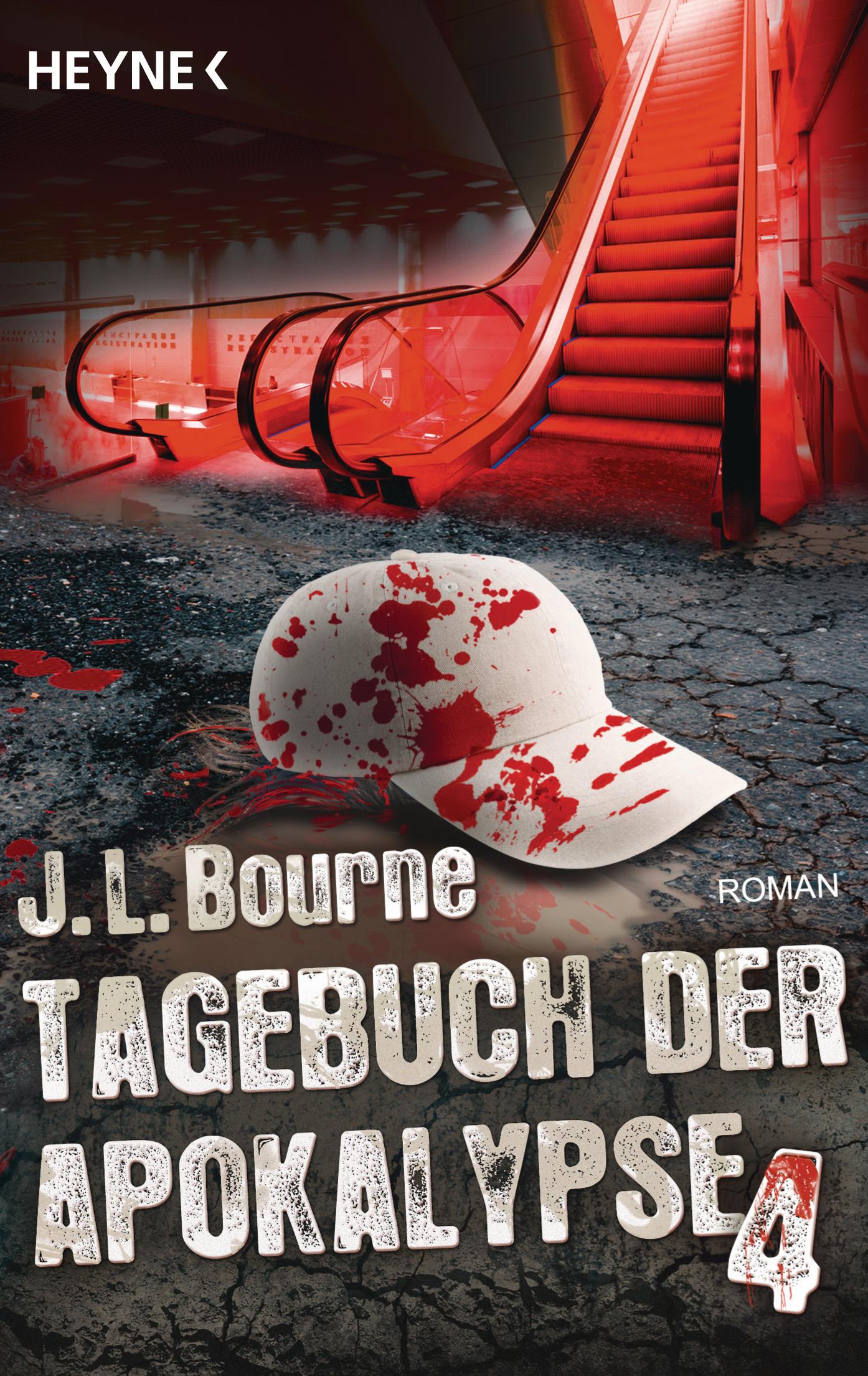 Cover: 9783453318403 | Tagebuch der Apokalypse 04 | J. L. Bourne | Taschenbuch | 416 S.