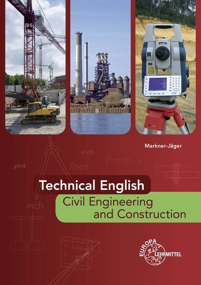 Cover: 9783808541364 | Technical English - Civil Engineering and Construction | Markner-Jäger