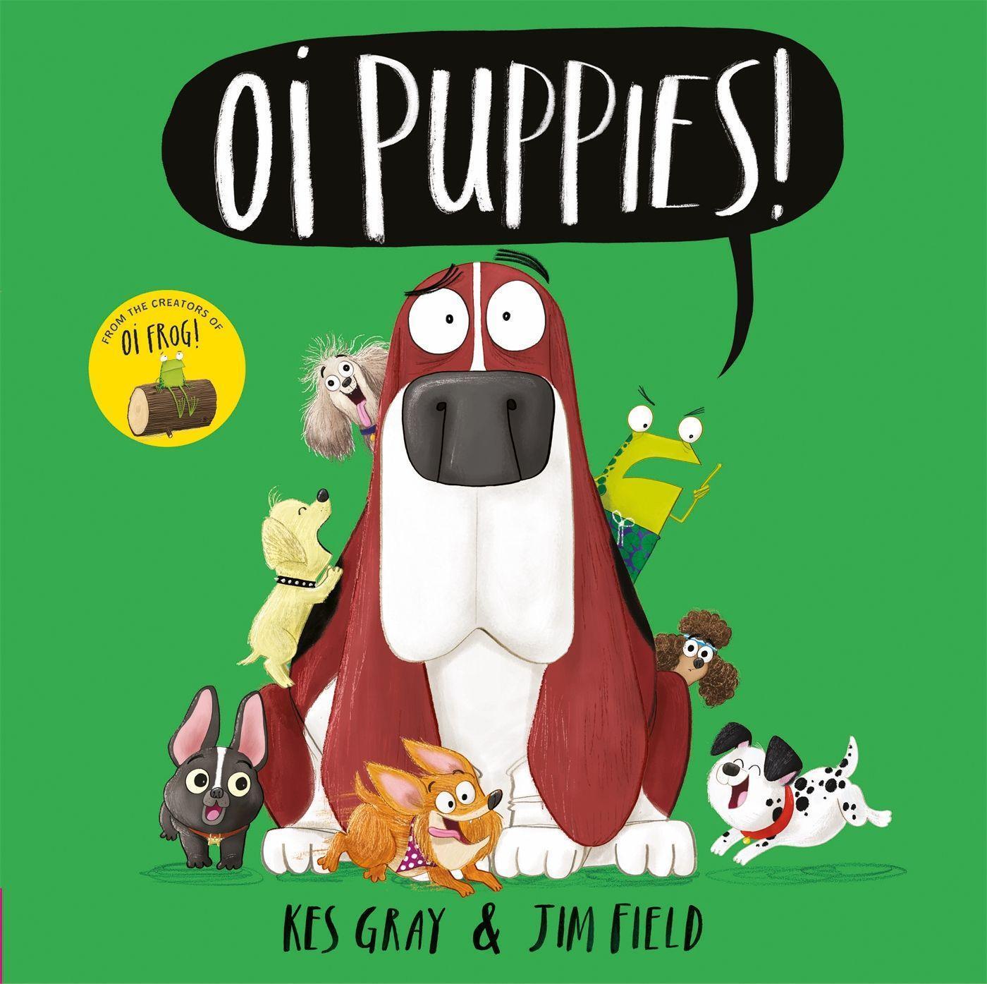 Cover: 9781444937367 | Oi Puppies! | Kes Gray | Taschenbuch | Oi Frog and Friends | Englisch