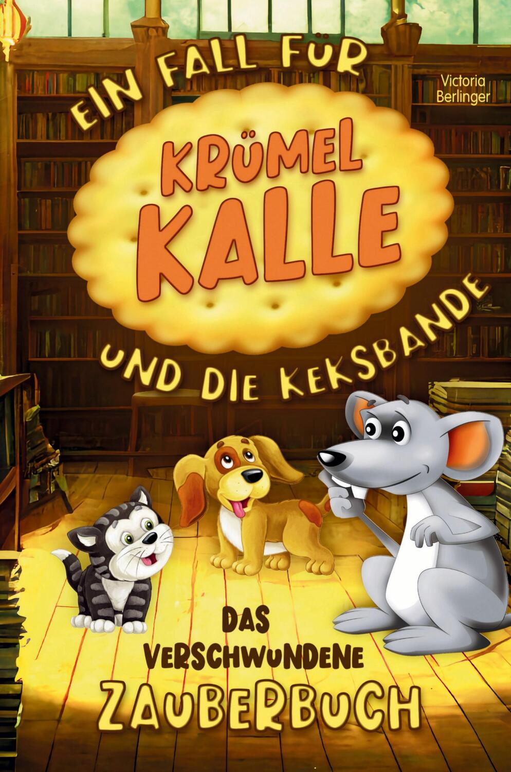 Cover: 9783384025906 | Das verschwundene Zauberbuch - Ein Fall für Krümel Kalle und die...