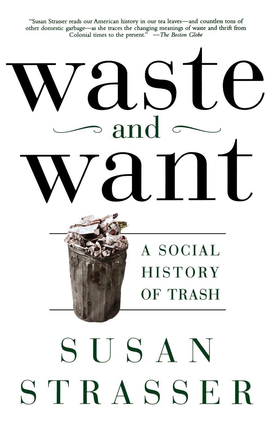 Cover: 9780805065121 | Waste and Want | A Social History of Trash | Susan Strasser | Buch