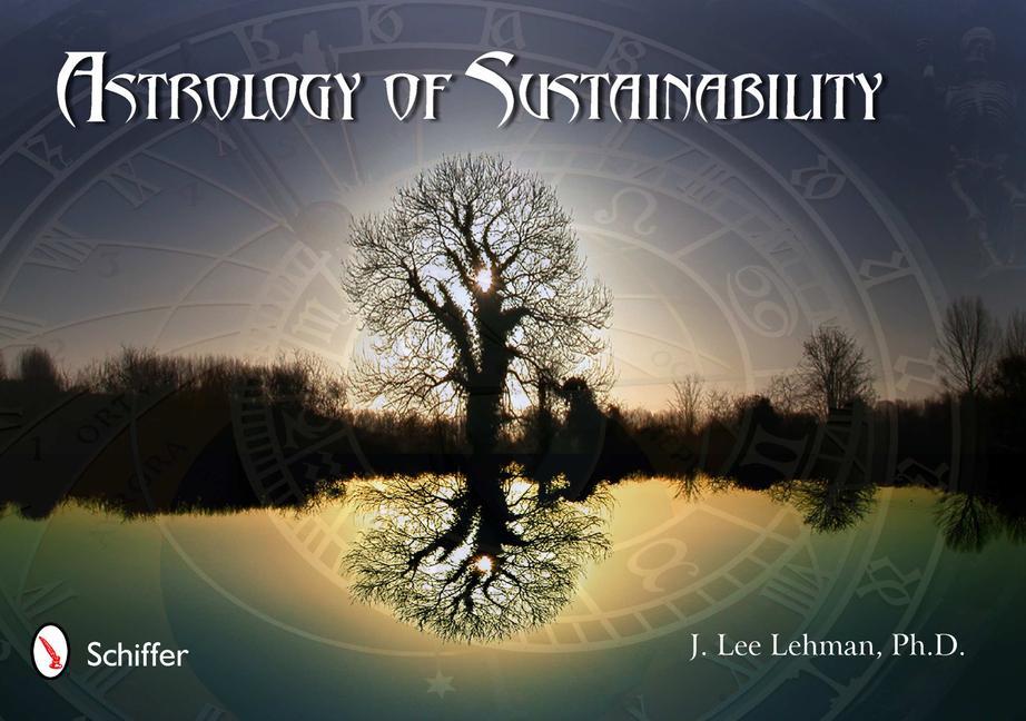Cover: 9780764338052 | Astrology of Sustainability | The Challenge of Pluto in Capricorn