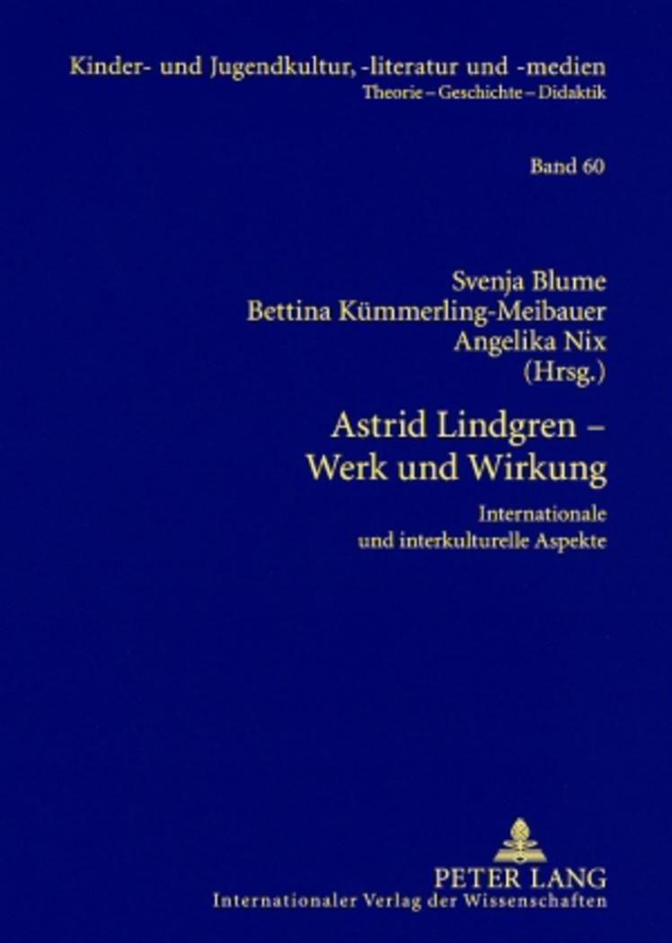 Cover: 9783631570289 | Astrid Lindgren ¿ Werk und Wirkung | Angelika Nix (u. a.) | Buch