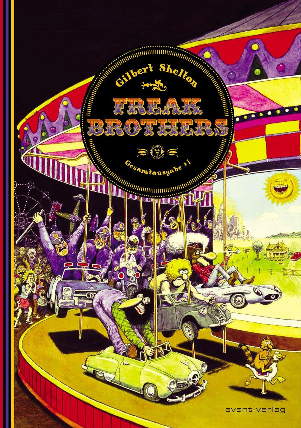 Cover: 9783964450548 | Freak Brothers | Gesamtausgabe Band 1 | Gilbert Shelton | Buch | 2021
