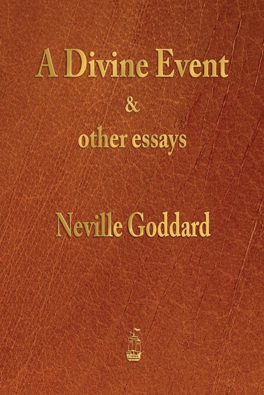 Cover: 9781603867429 | A Divine Event and Other Essays | Neville Goddard | Taschenbuch | 2017