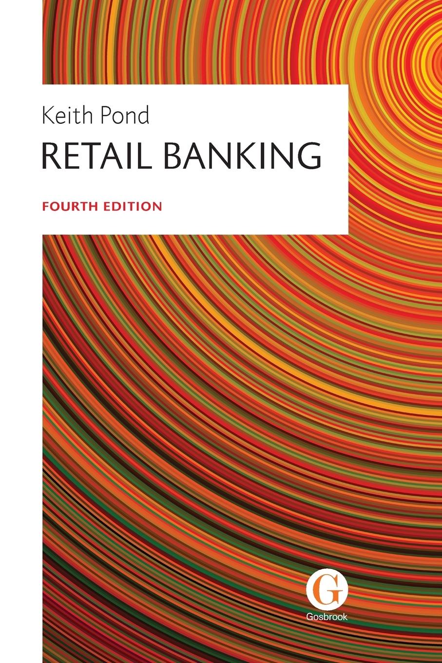 Cover: 9781912184002 | Retail Banking | Keith Pond | Taschenbuch | Englisch | 2017 | Gosbrook