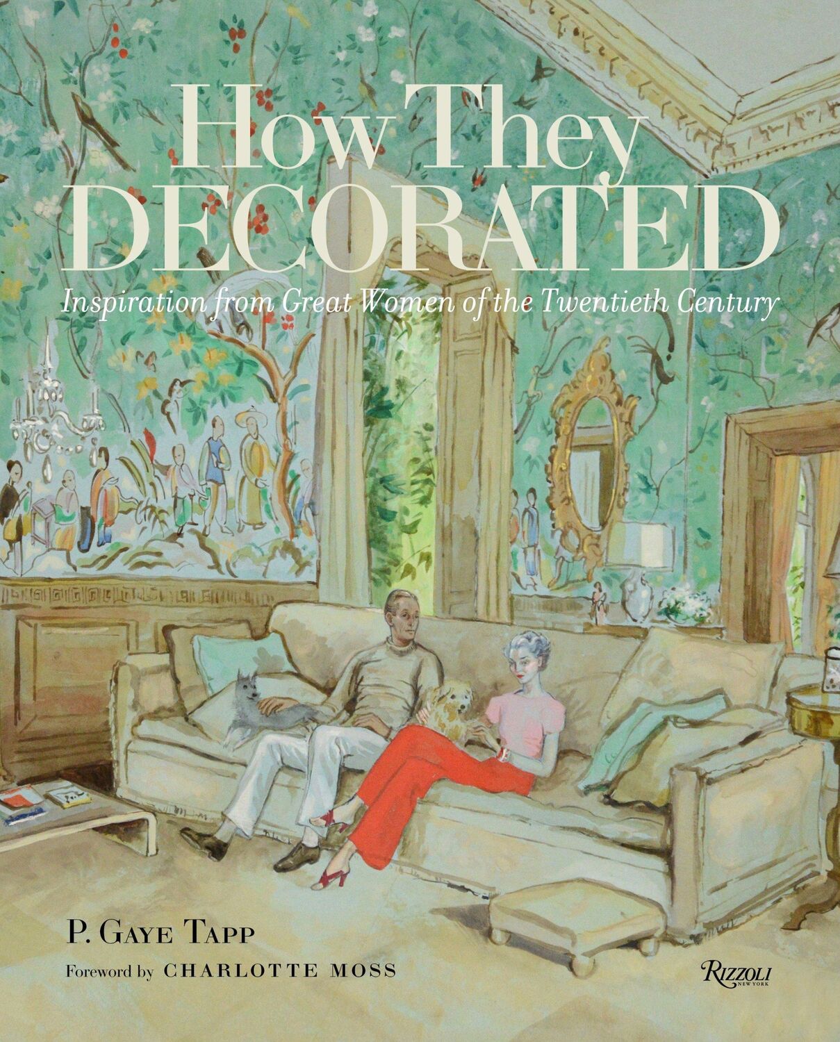 Cover: 9780847847419 | How They Decorated | P Gaye Tapp | Buch | Einband - fest (Hardcover)