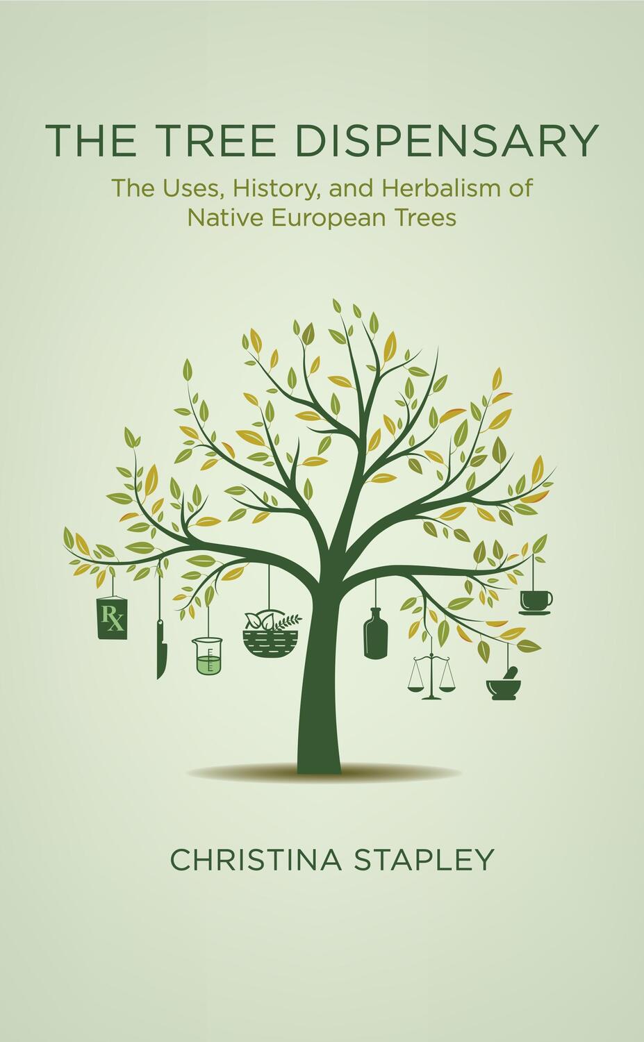 Cover: 9781913504724 | The Tree Dispensary | Christina Stapley | Taschenbuch | Englisch
