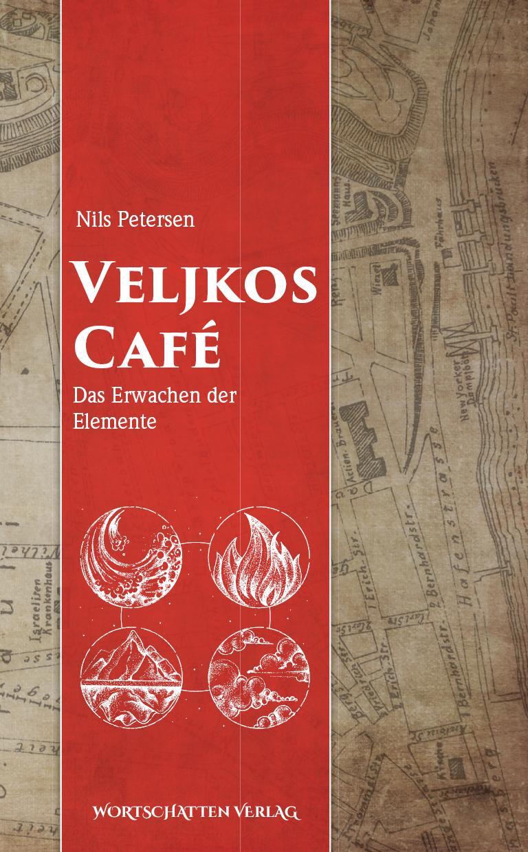 Cover: 9783969640302 | Veljkos Café | Das Erwachen der Elemente | Nils Petersen | Taschenbuch