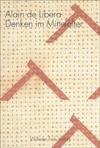 Cover: 9783770532421 | Denken im Mittelalter | Alain de Libera | Taschenbuch | 310 S. | 2003
