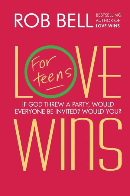 Cover: 9780062248442 | Love Wins | For Teens (International Edition) | Rob Bell | Taschenbuch