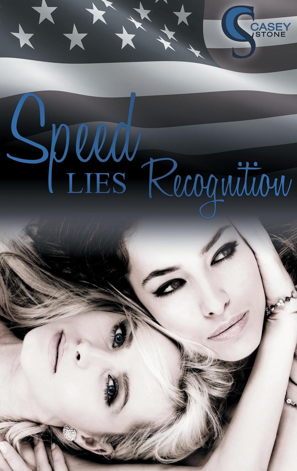 Cover: 9783744870276 | Speed, Lies, Recognition | Casey Stone | Taschenbuch | Paperback