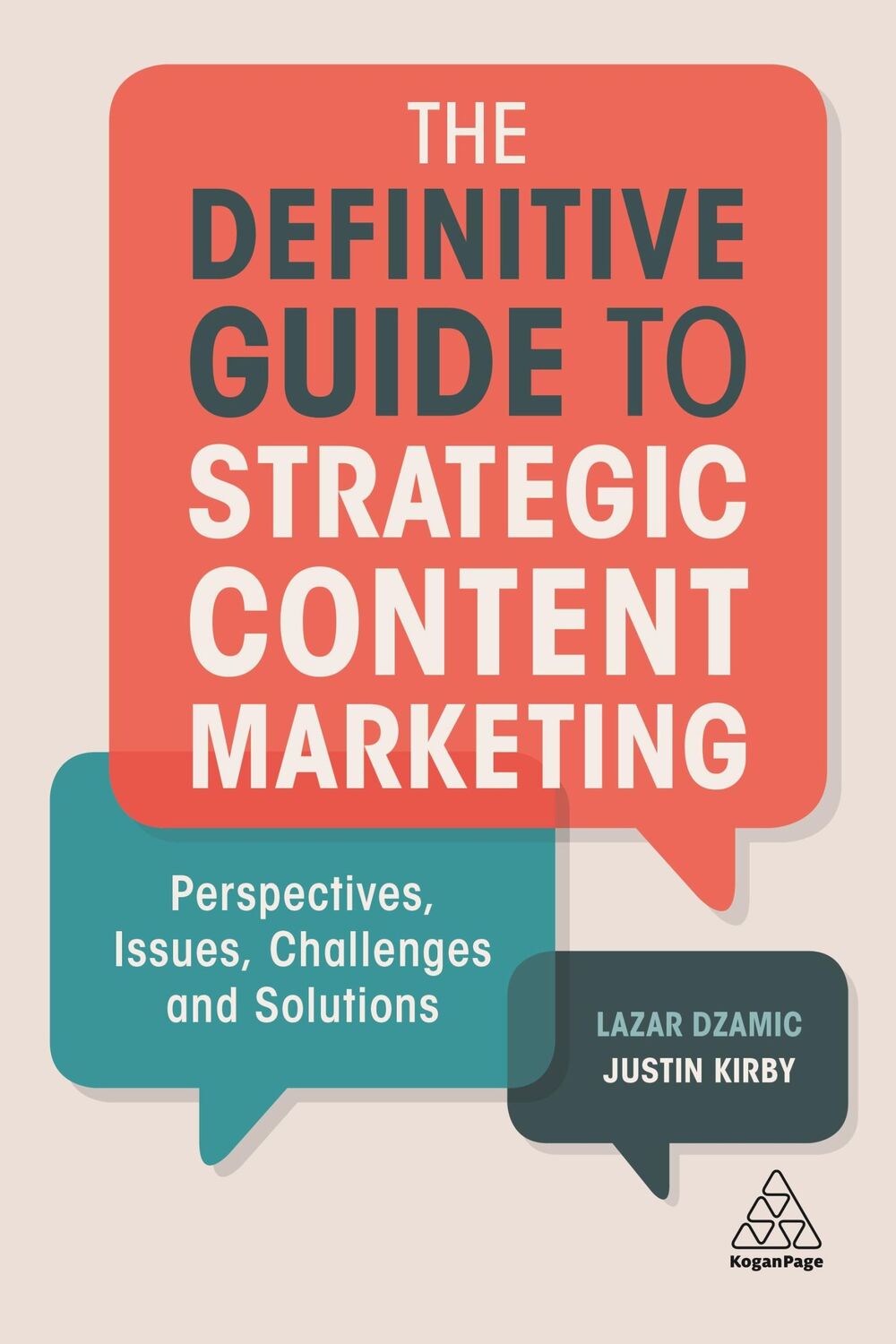 Cover: 9780749482220 | The Definitive Guide to Strategic Content Marketing | Dzamic (u. a.)