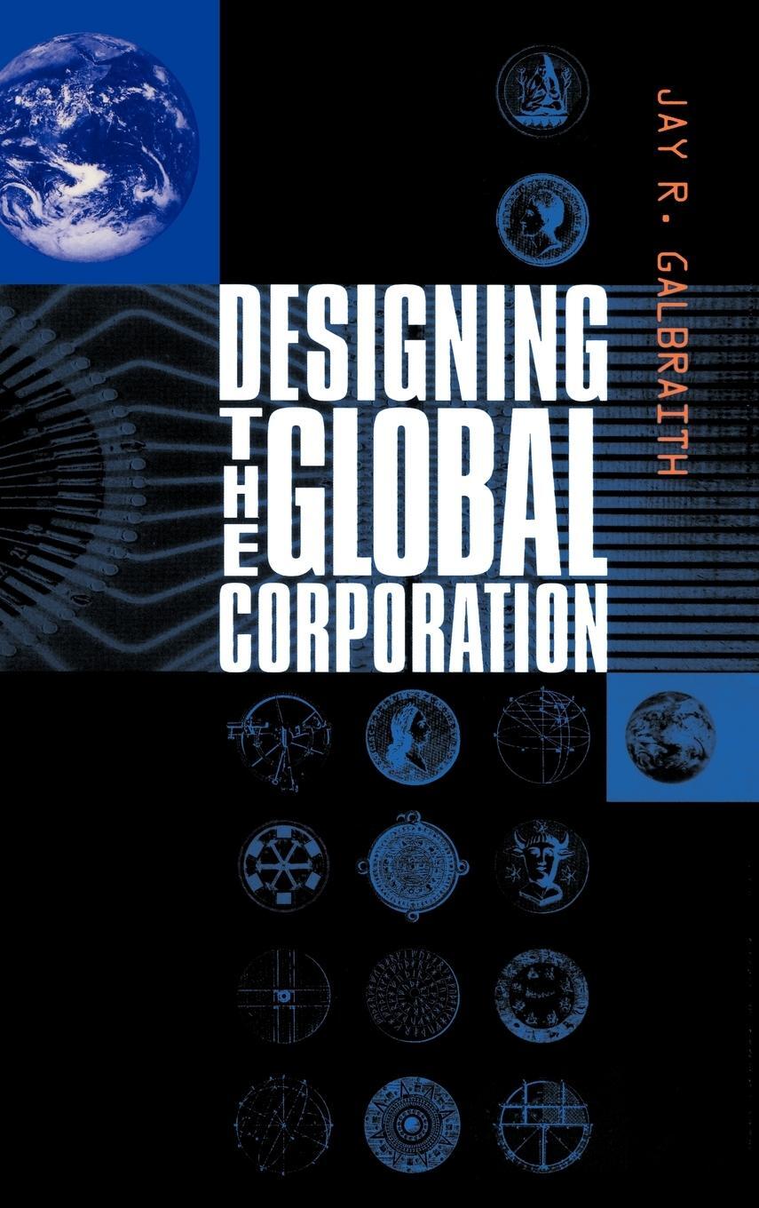 Cover: 9780787952754 | Designing Global Corporation | Jay R. Galbraith (u. a.) | Buch | 2000