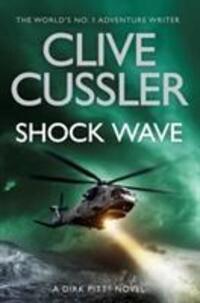 Cover: 9781471166716 | Shock Wave | Clive Cussler | Taschenbuch | Kartoniert / Broschiert