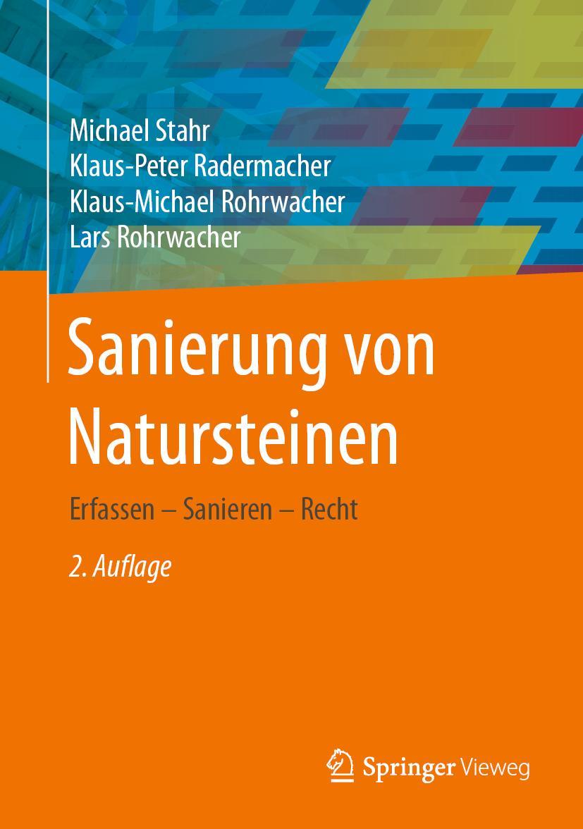 Cover: 9783658306267 | Sanierung von Natursteinen | Erfassen - Sanieren - Recht | Buch | xxi