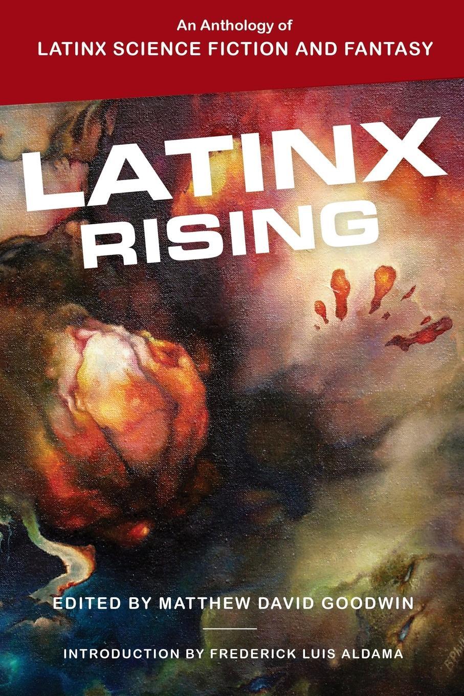 Cover: 9780814255896 | Latinx Rising | An Anthology of Latinx Science Fiction and Fantasy