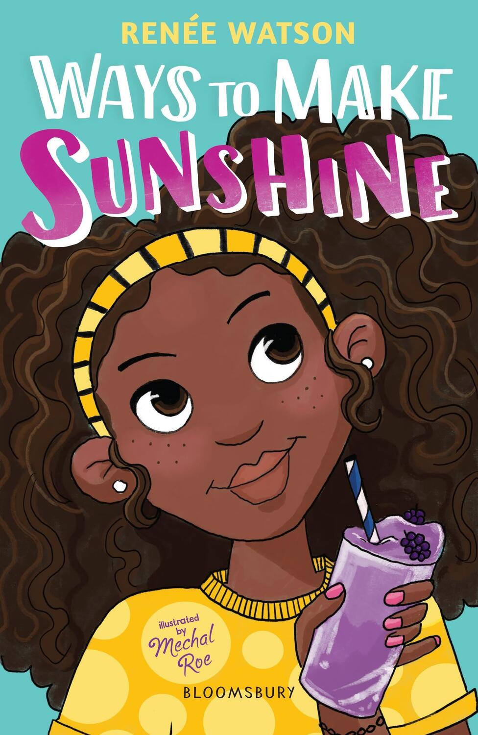 Cover: 9781526613721 | Ways to Make Sunshine | Renee Watson | Taschenbuch | Englisch | 2020