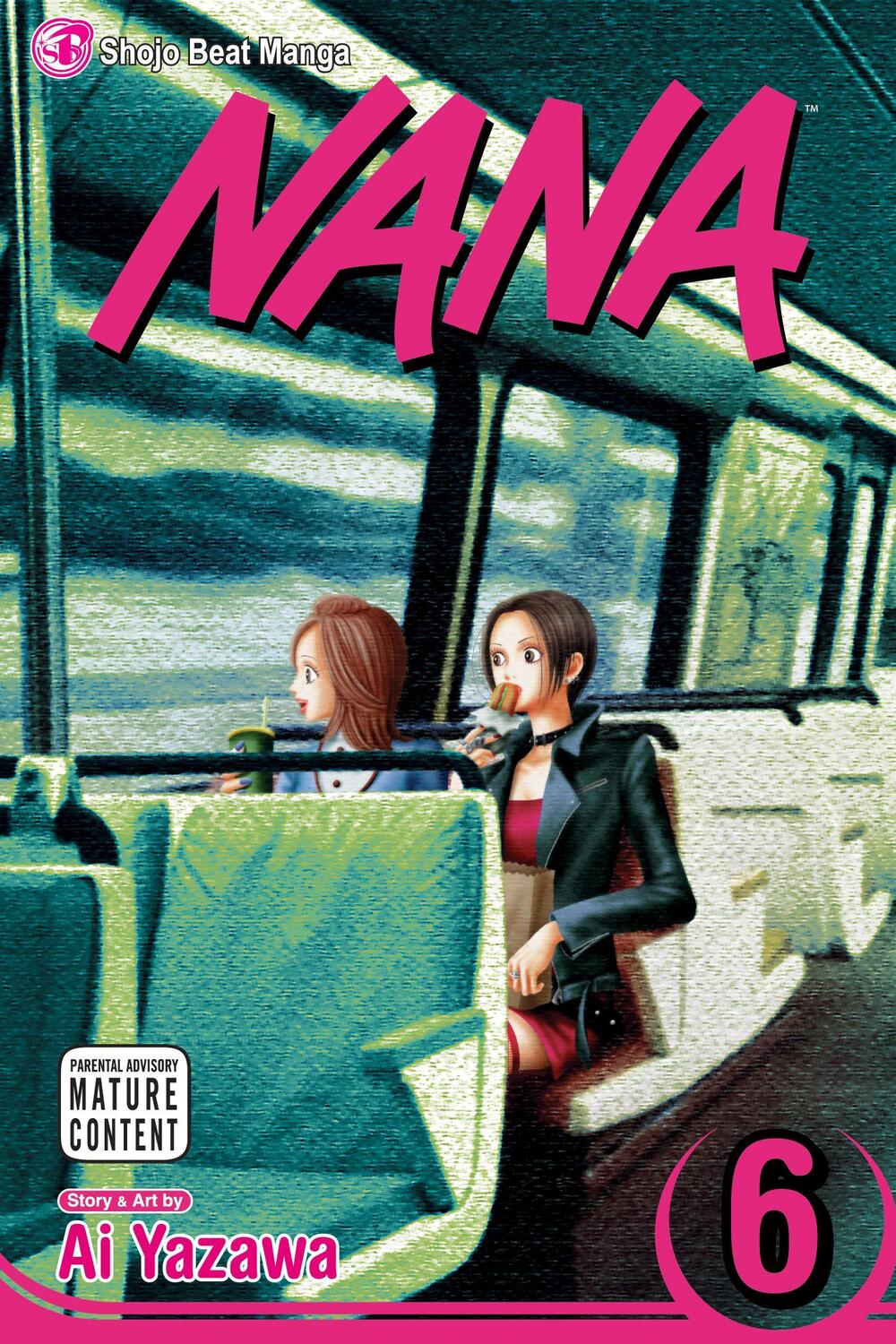 Cover: 9781421510200 | Nana, Vol. 6 | Ai Yazawa | Taschenbuch | Kartoniert / Broschiert