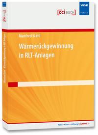 Cover: 9783800739479 | Wärmerückgewinnung in RLT-Anlagen | Manfred Stahl | Taschenbuch | 2015