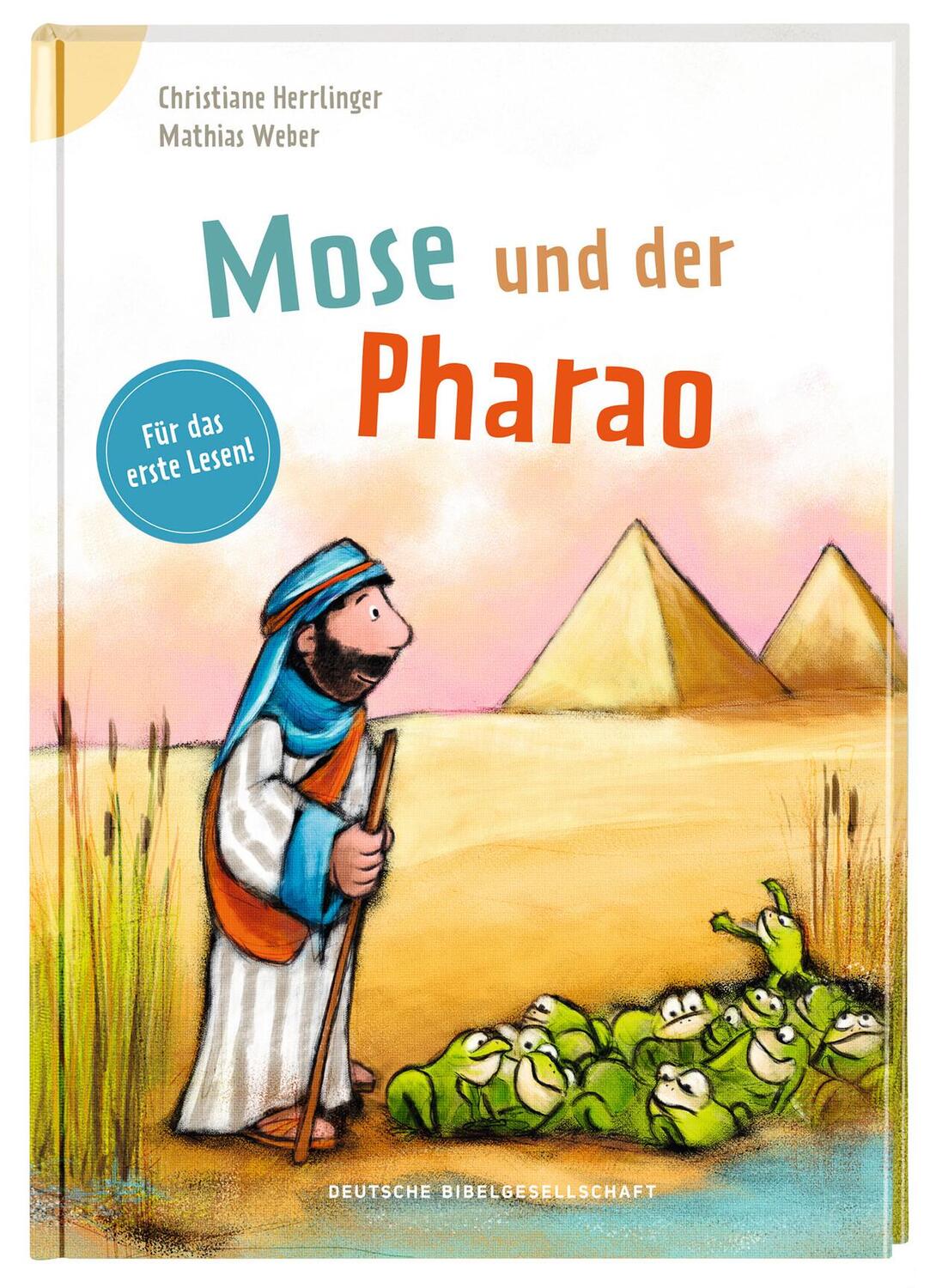 Cover: 9783438047229 | Mose und der Pharao | Reihe: Bibelgeschichten für Erstleser | Buch