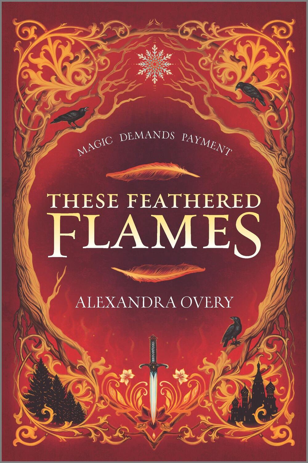 Cover: 9781335426277 | These Feathered Flames | Alexandra Overy | Taschenbuch | Englisch