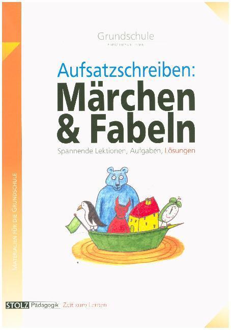 Cover: 9783897783096 | Märchen & Fabeln, Grundschule | Mit Hilfen zur Bewertung von Aufsätzen