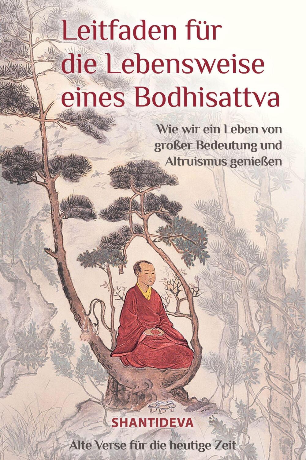 Cover: 9783947058341 | Leitfaden für die Lebensweise eines Bodhisattvas | Shantideva | Buch