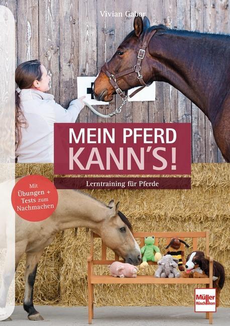 Cover: 9783275021970 | Mein Pferd kann's! | Lerntraining für Pferde | Vivian Gabor | Buch