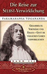 Cover: 9780876126066 | Die Reise zur Selbst-Verwirklichung | Paramahansa Yogananda | Buch