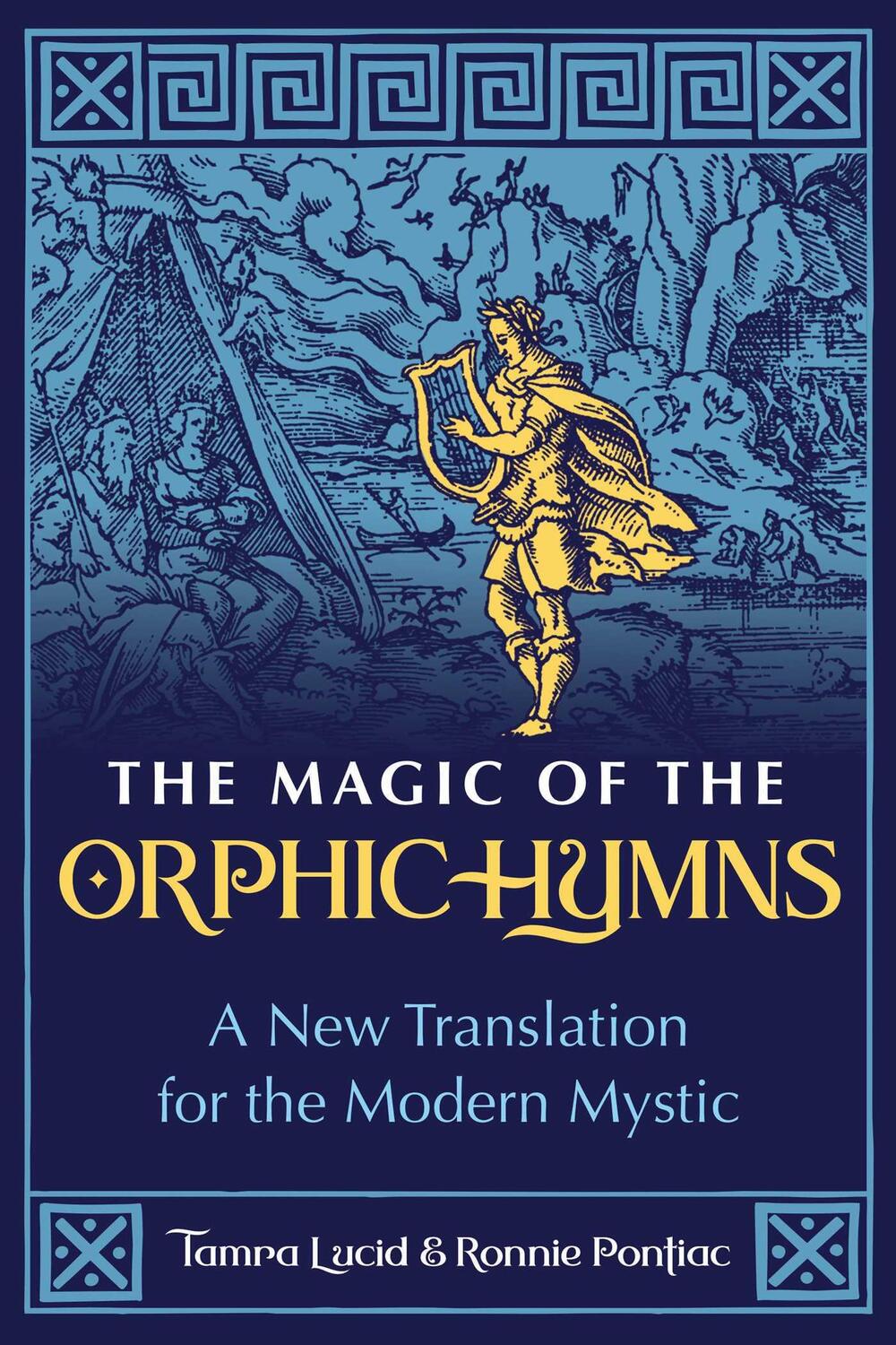 Cover: 9781644117200 | The Magic of the Orphic Hymns | Tamra Lucid (u. a.) | Taschenbuch