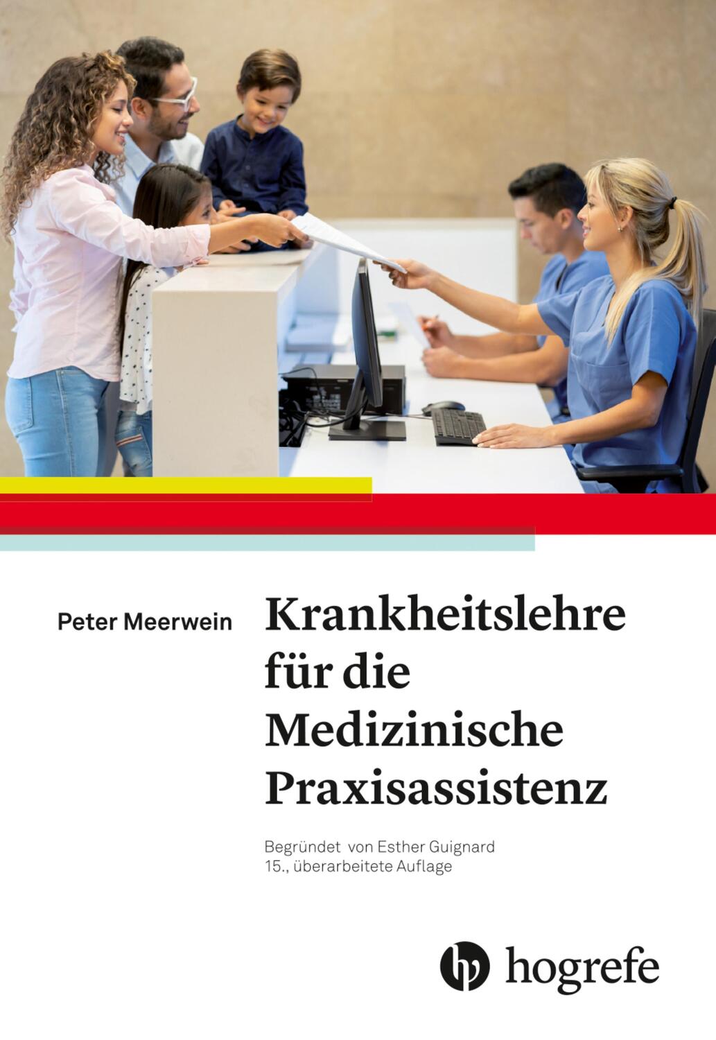 Cover: 9783456862118 | Krankheitslehre für die Medizinische Praxisassistenz | Peter Meerwein