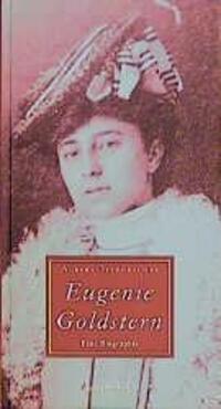 Cover: 9783854760276 | Eugenie Goldstern | Eine Biographie | Albert Ottenbacher | Buch | 1999
