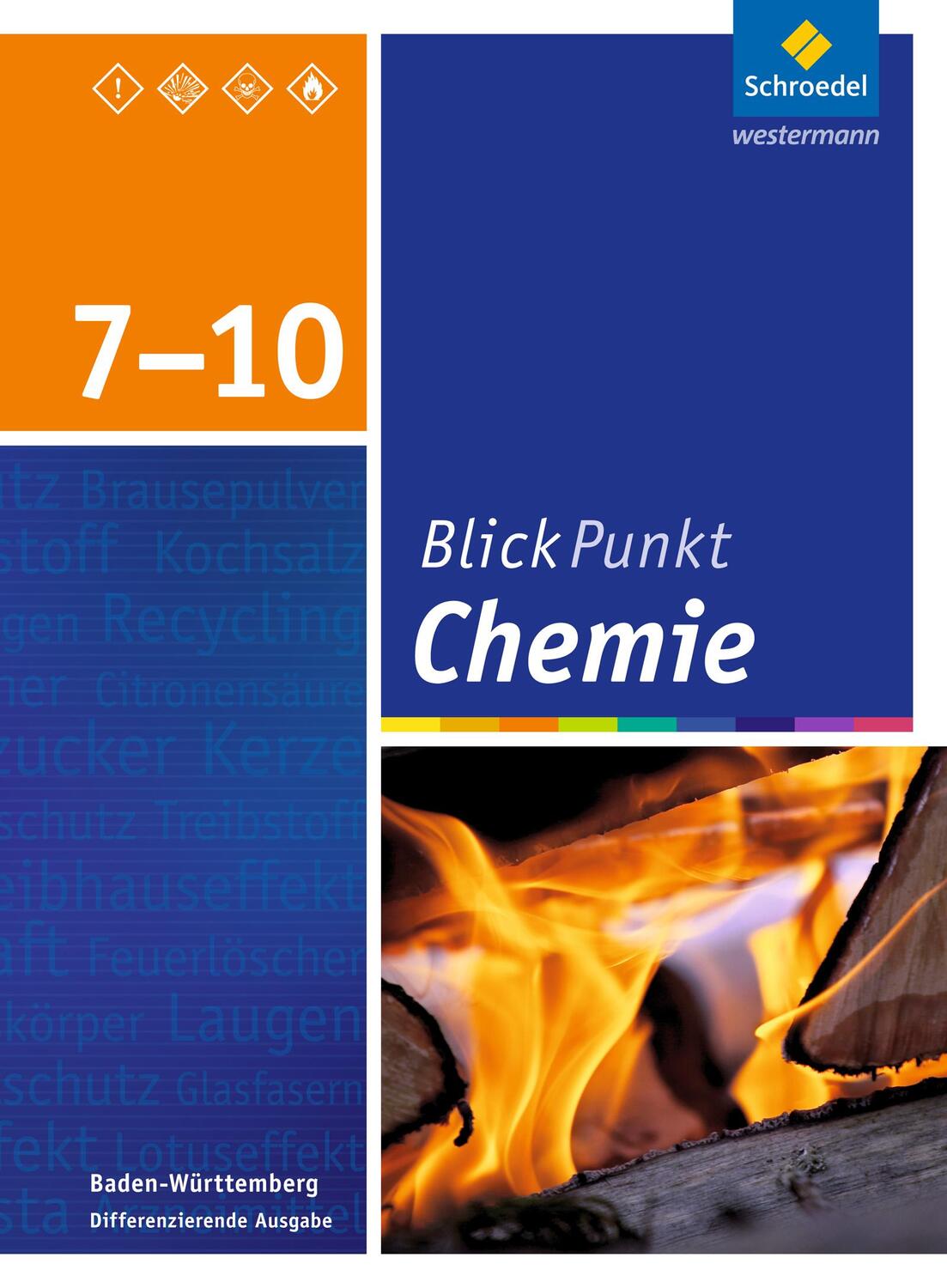 Cover: 9783507764408 | Blickpunkt Chemie 7 - 10. Schülerband. Baden-Württemberg | Buch | 2016