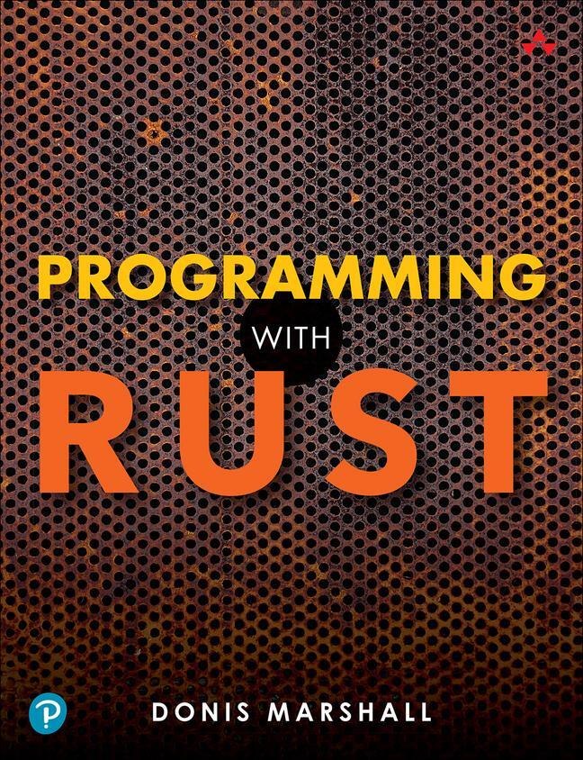 Cover: 9780137889655 | Programming with Rust | Donis Marshall | Taschenbuch | Englisch | 2024