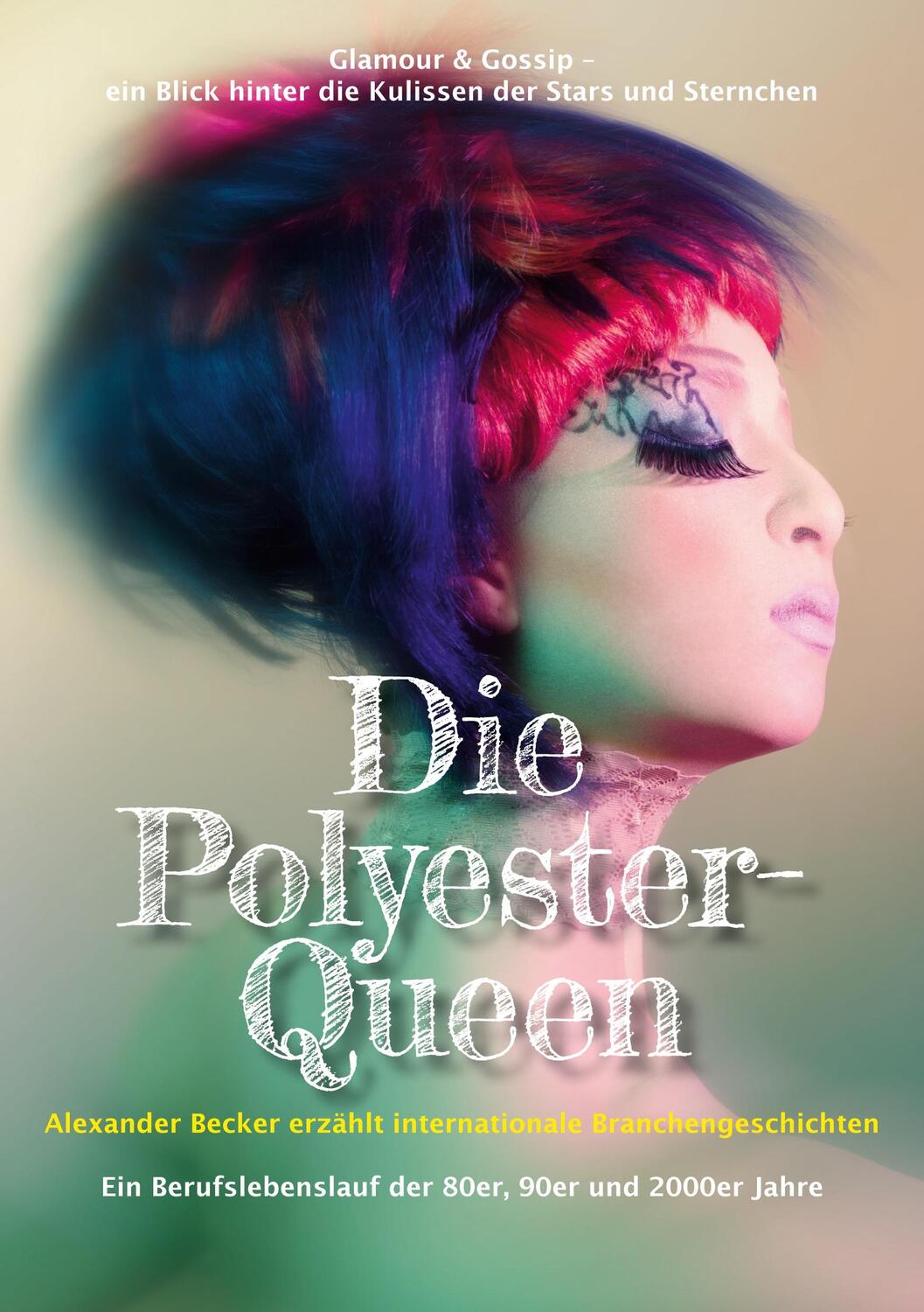 Cover: 9783962293802 | Die Polyester-Queen | Alexander Becker | Taschenbuch | Paperback