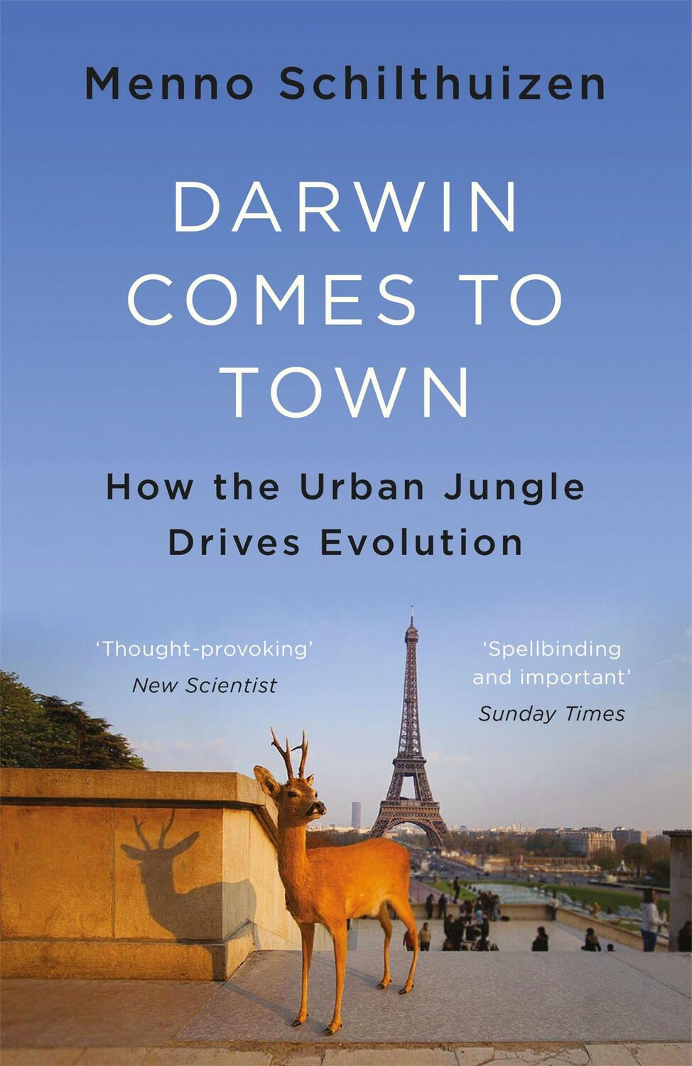 Cover: 9781786481085 | Darwin Comes to Town | Menno Schilthuizen | Taschenbuch | Englisch