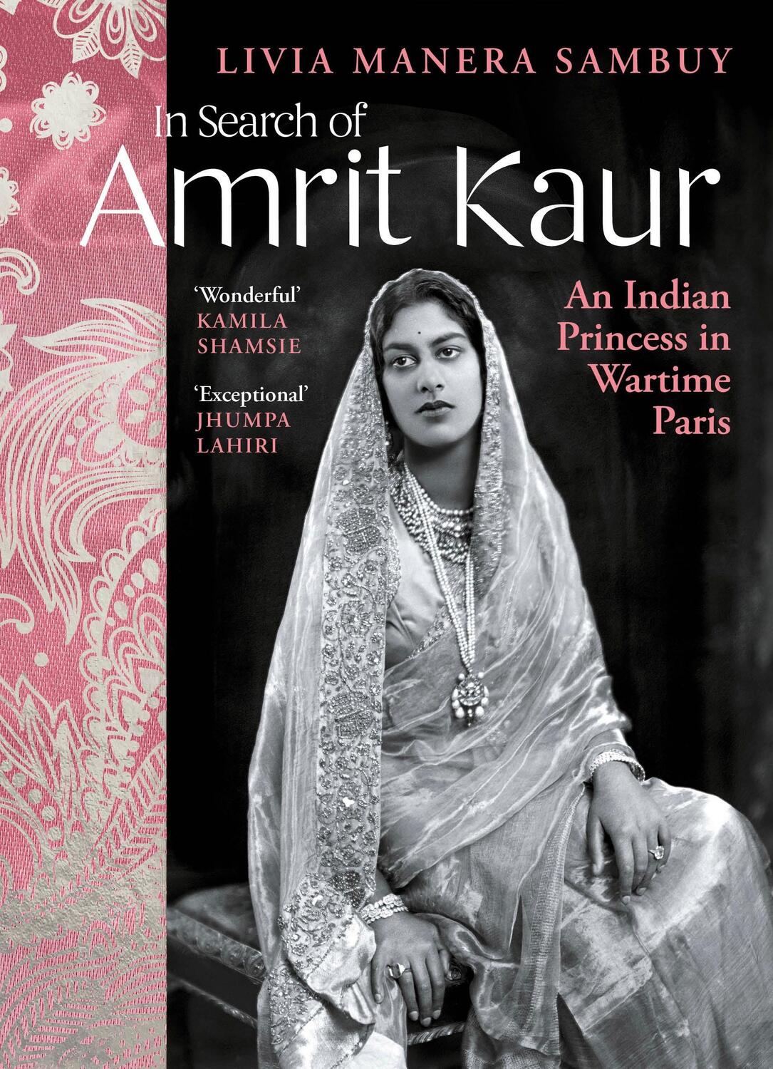 Cover: 9781784741198 | In Search of Amrit Kaur | An Indian Princess in Wartime Paris | Sambuy